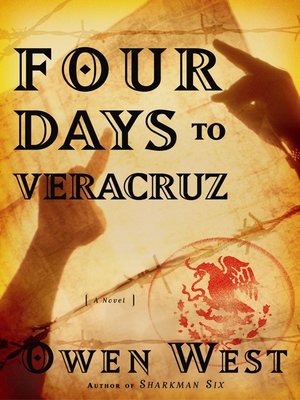 cover image of Four Days to Veracruz